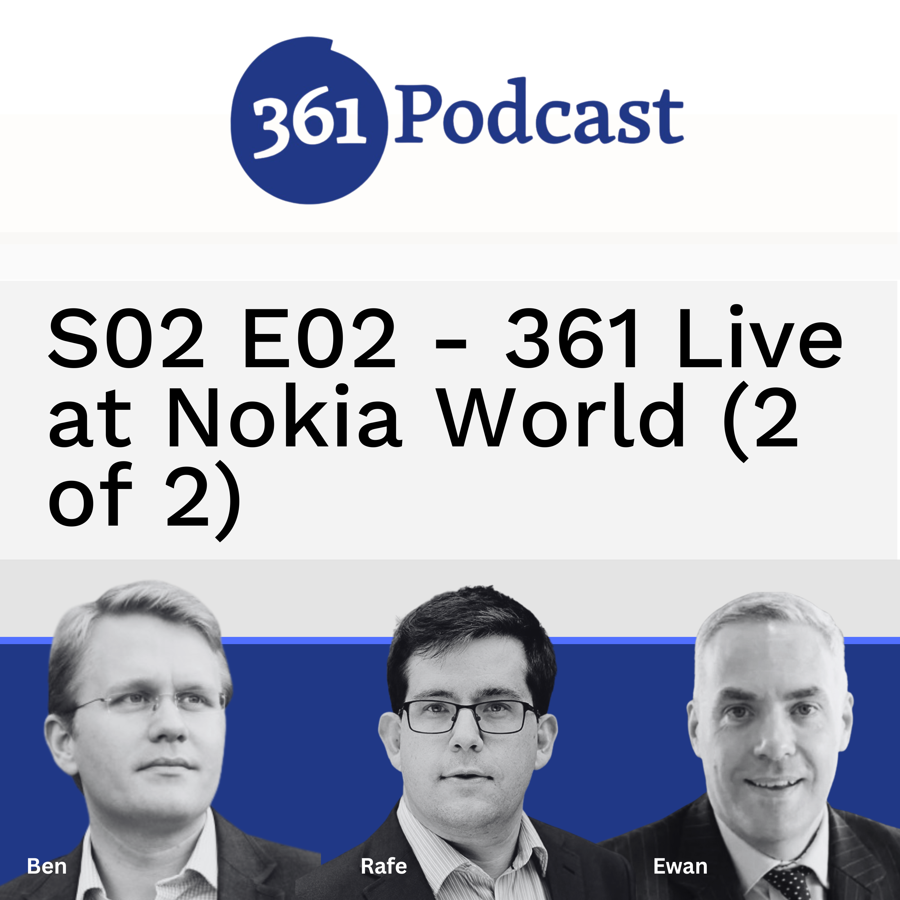 S02 E02 - 361 Live at Nokia World (2 of 2)