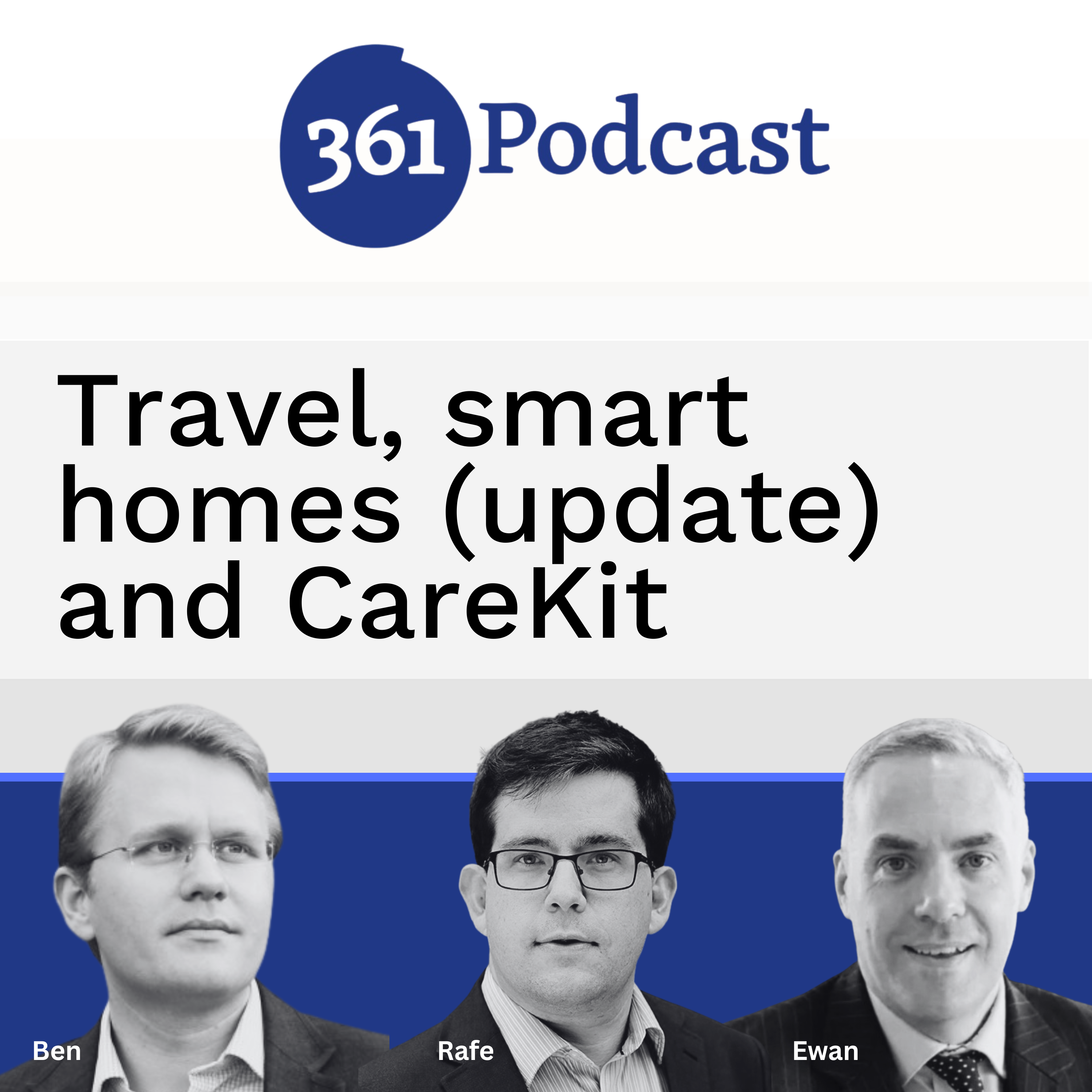 Travel, smart homes (update) and CareKit [S12E06]